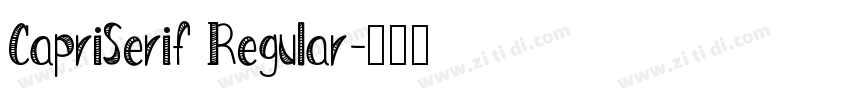 CapriSerif Regular字体转换